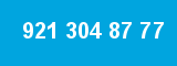 921 304 87 77